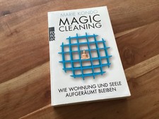 Magic Cleaning 2: Wie Wohnung und Seele aufgeräumt bleiben von Marie Kondo...