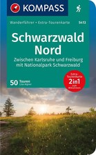 KOMPASS Wanderführer Schwarzwald Mitte-Nord, 50 Touren mit Extra-Tourenkarte