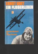 (n14170)   Ernst Udet ein Fliegerleben  Nit einem Nachwort von Jürgen Thorw