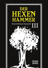Der hexenhammer malleus - hexenhammer:,