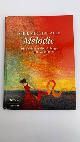 Spiel mir eine alte - , melodie