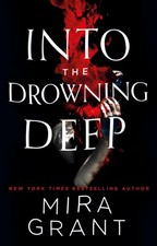 Into the Drowning Deep: Mira