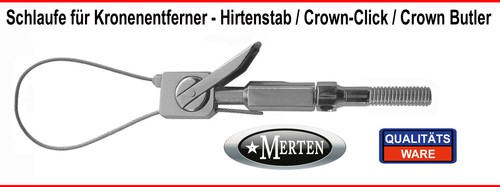 Schlaufe für kronenentferner - für,