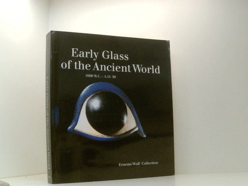 Early glass the ancient - early, of