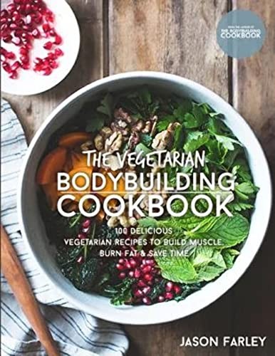 The vegetarian bodybuilding - the,