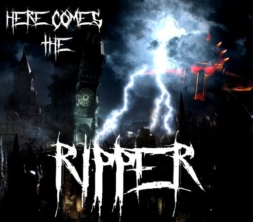 Ripper here comes - here,