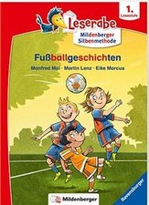 Fußballgeschichten leserabe - fußballgeschichten,