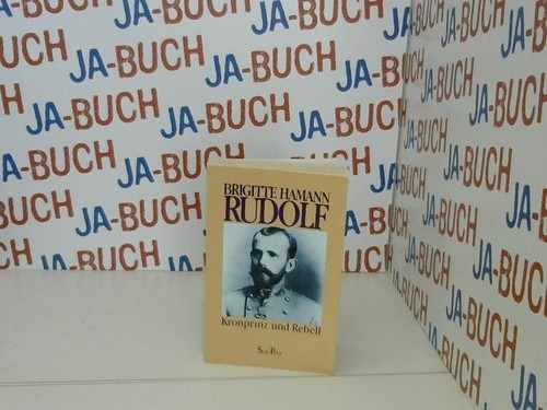 Rudolf kronprinz rebell - :,