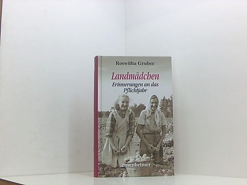 Landmädchen erinnerungen an - erinnerungen,
