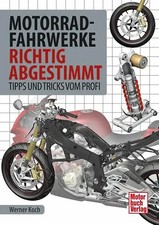 Motorrad-Fahrwerke richtig