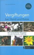 Löwe: Vergiftungen bei Hund & Katze, Ursachen-Symptome-Erste Hilfe Ratgeber/Buch