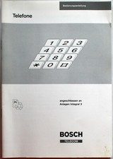 Bedienungsanleitung BOSCH TELECOM -Telefone angeschlossen an Anlagen Integral 3