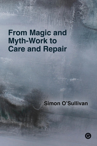 From magic and - and, myth-work