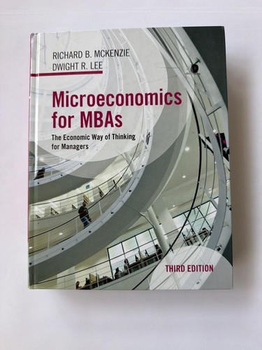 438609 microeconomics for mbas - 438609,