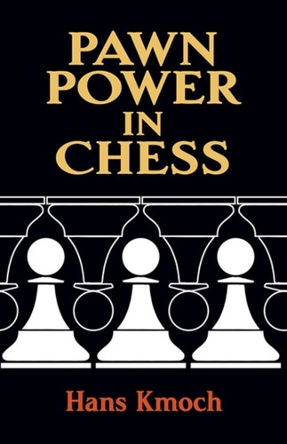 Pawn power chess - power, kmoch