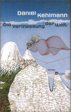 Die Vermessung der Welt von Daniel Kehlmann (2005, gebunden)