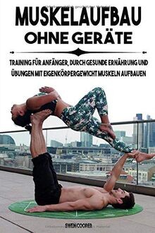 Muskelaufbau ohne geräte - muskelaufbau,