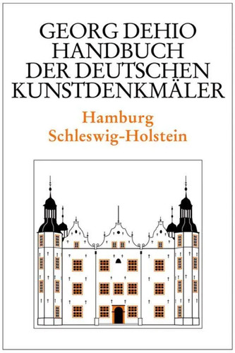 Dehio handbuch der deutschen - handbuch,