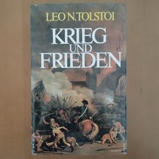 Leo N. Tolstoi: Krieg und Frieden