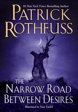 Patrick Rothfuss The Narrow
