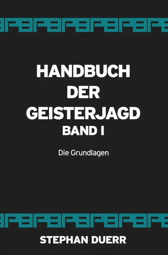 Handbuch der geisterjagd - der, die
