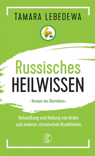 Russisches heilwissen - heilwissen,