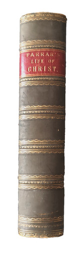Das leben christi von frederic - christi,