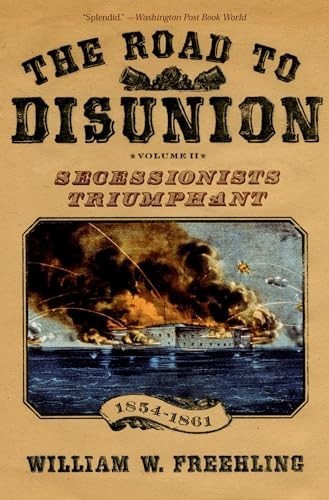 The road disunion volume - to, disunion: