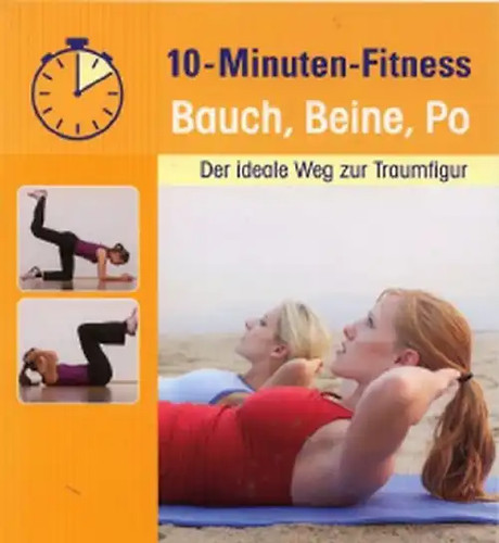 Minuten fitness bauch - 10-minuten-fitness,