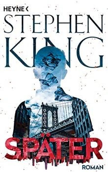 Später von king - stephen, |