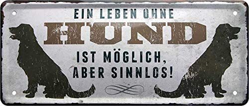Blechschilder spruch hund - spruch,