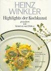 Highlights der kochkunst 150 - kochkunst.,