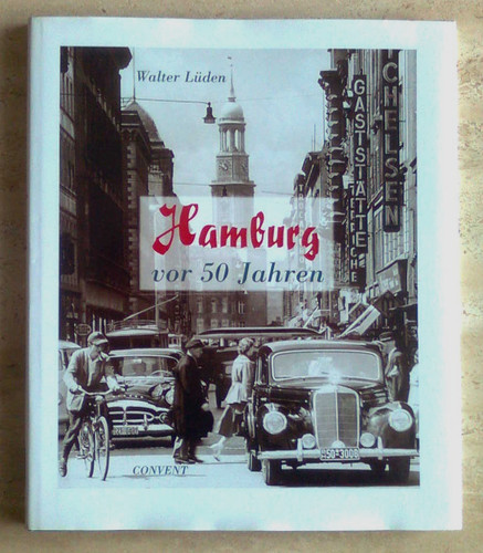 Hamburg vor jahren walter - -,
