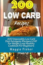 200 Impossibly Low Carb Diet