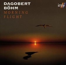 Dagobert Böhm Morning flight