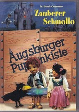 Augsburger Puppenkiste   -    Zauberer Schmollo