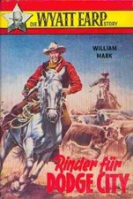 4 Western-Bücher von Wyatt Earp, Robert Ullman, J.H.Wayne u.a.  -TOP-Zustand-