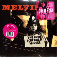Melvins / THE BRIDE SCREAMED