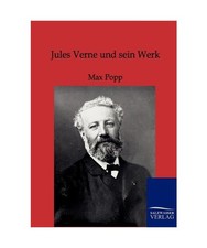 Jules verne und sein werk - jules,
