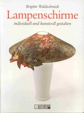 Lampenschirme individuell und
