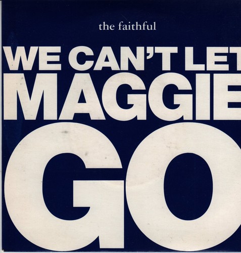 Faithful can let - let, maggie