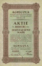 AGRICOLA Getreide Futtermittel Import Handels AG 1923 Berlin Gründeraktie 10.000