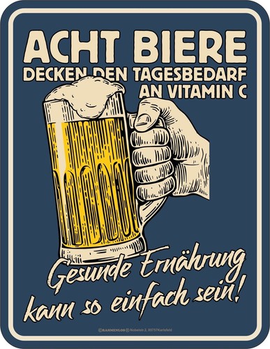 Sprüche schild acht bier - acht, =