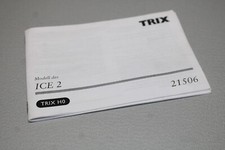 Trix Betriebsanleitung 21506 ICE 2 DB Spur H0