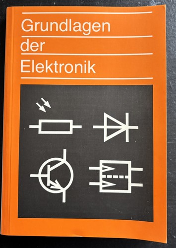 Grundlagen der elektronik - elektronik,
