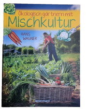 Ökologisch gärtnern