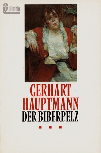 Ull hauptmann der biberpelz - hauptmann,