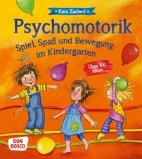 Psychomotorik. Spiel, Spaß