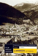 Tirol - Landeck und Umgebung