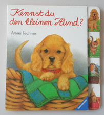 Amrei Fechner. Kennst du den kleinen Hund? Erstes Wissen. Ravensburger 1994